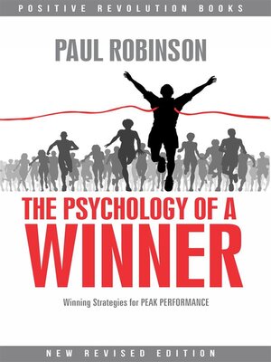 cover image of The Psychology of a Winner--Winning strategies for peak performance